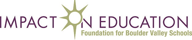 Impact on Education Foundation for Boulder Valley Schools